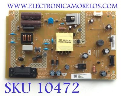 FUENTE PARA TV INSIGNIA / NUMERO DE PARTE PLTVKL231XXA6CU / 715G8098-P01-000-002S / 231XXA6CU / NUMERO DE PANEL TPT320WH-AT022.H REV:S1Q / MODELO NS-32DF310NA19